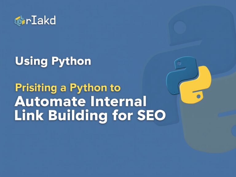 Using-Python-to-Automate-Internal-Link-Building-for-SEO-1