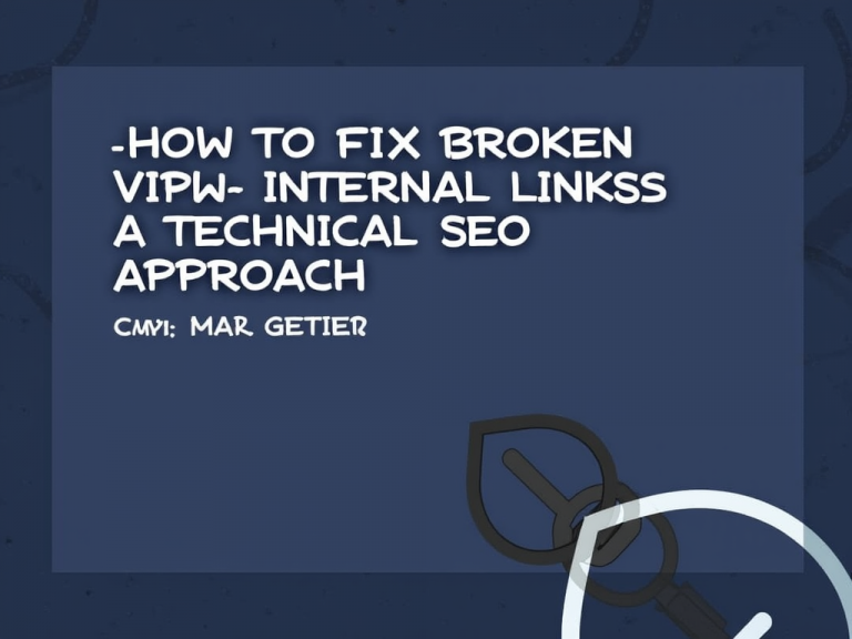 How-to-Fix-Broken-Internal-Links-A-Technical-SEO-Approach-1