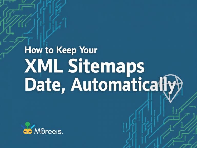 How-to-Keep-Your-XML-Sitemaps-Up-to-Date-Automatically-1